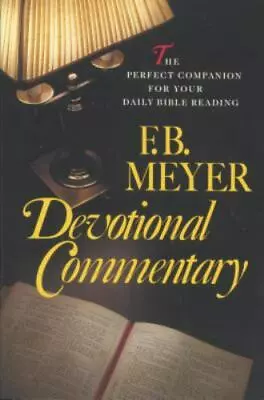 Devotional Commentary - Paperback 9780842309417 F B Meyer • $6.20