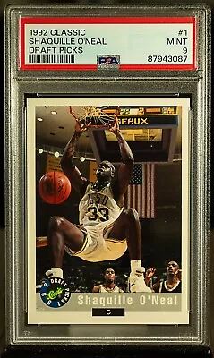 87943087 Shaquille O'Neal 1992 Classic 1 Draft Picks RC Rookie PSA 9 • $0.99