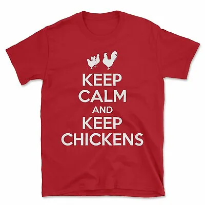 Keep Calm And Keep Chickens T-Shirt | Funny Hens Poultry Pets Gift Farm Chooks • £11.95