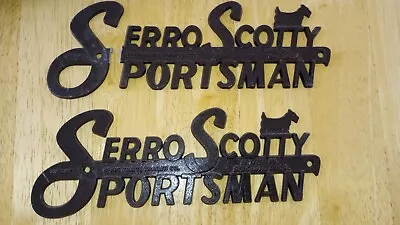 Vintage Metal Serro Scotty Sportsman Name Plate Emblem Badge Camper Trailer (2) • $56.98