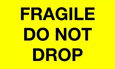 Aviditi 3  X 5  Fragile Do Not Drop  Fluorescent Yellow Warning Sticker For... • $44.40