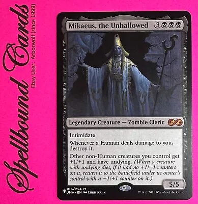 MTG EN X1 Mikaeus The Unhallowed (#106/254) The List (LIST/UMA) NM+ [244185] • $8.30