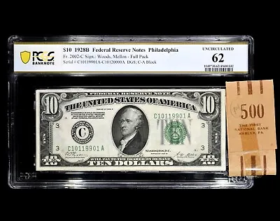 1928-b $10 Federal Reserve Note ✪ Full Pack ✪ $1000 Fr 2002-c 100 Pcgs Unc 62 • $13995