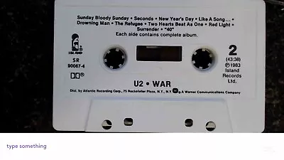 U2 – War Cassette Tape 1983 Island Records • $7