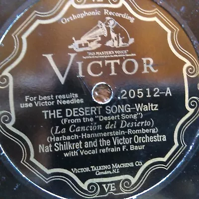 78 Rpm Victor 20512 Nat Shilkret Desert Song Huguette Jazz V • $14.99