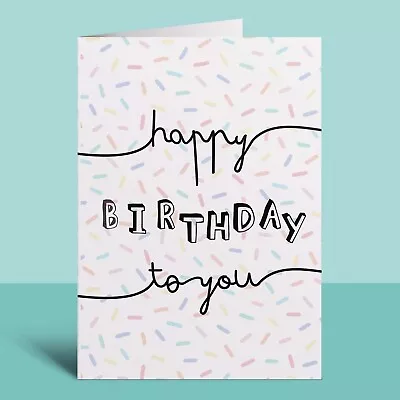 Birthday Card For Her Him Friend Dad Brother Sister Mum • £3.75