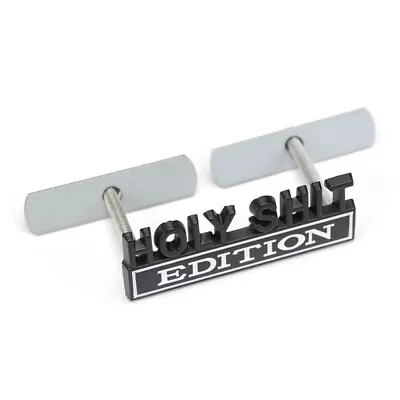 Car Front Grille HOLY SH*T Emblem 3D Badge Nameplate For Rio Cadillac Chevy GM • $14.24