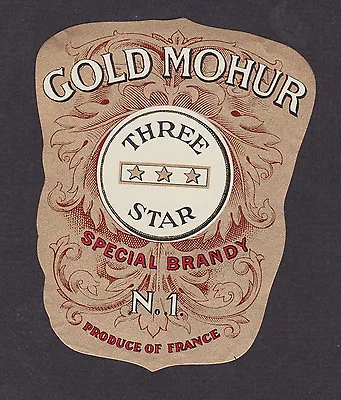  Antique Alco France BN19233 Brandy Gold Mohur Three Star Label • $1.72
