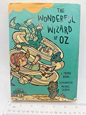 The Wonderful Wizard Of Oz Book By L. Frank Baum Illustraded By M. Sieben • $11