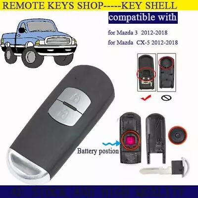 Smart Remote Key Shell Fob For Mazda CX5 2012 2013 2014 2015 2016-2018 2 Button • $13.49