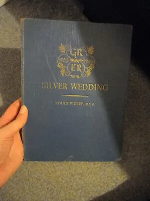 Silver Wedding 25 Years 1923 - 1948 King George VI & Queen Elizabeth Wulff 1940s • £1.99