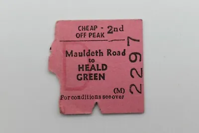 BRB Railway Ticket 2297 MAULDETH ROAD To HEALD GREEN  • £2.15