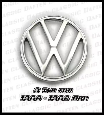 1960-62 VW Beetle GERMAN Hood Emblem Chrome Volkswagen Bug 113853601A • $33