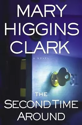 The Second Time Around - 0743206061 Mary Higgins Clark Hardcover New • $6.56