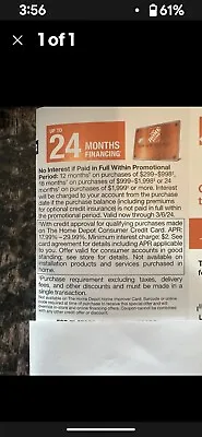 HOME DEPOT Coupon Up To 24 Months Financing Coupon  Exp 03/06/24 • $7.95