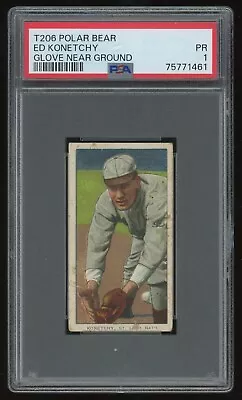 1909-11 T206 Polar Bear Ed Konetchy Near Ground #NNO PSA 1 - St. Louis Cardinals • $84.99