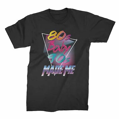 80s Baby 90s Made Me Shirt Eighties Shirts I Love The Eighties Tshirt • $18