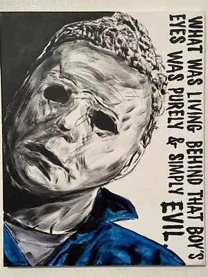 Seasoned Art Michael Myers Halloween Hand Painted Canvas Portrait Quote Horror • $80