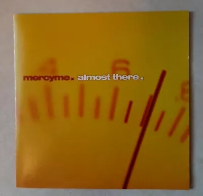 Almost There By MercyMe (CD INO Records) Contemporary Christian Rock Hits!!! • $7.77