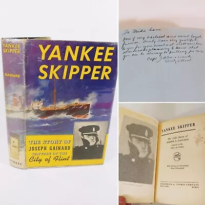 1940 Yankee Skipper The Story Of Joseph Gainard SIGNED Capt. City Of Flint MICH • $60