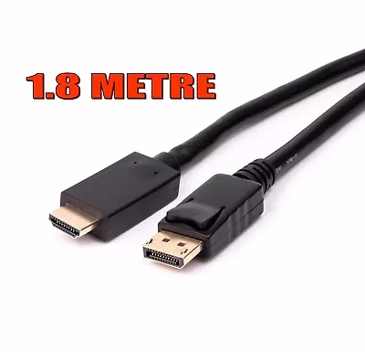 Quality Display Port Dp To Hdmi Male Lcd Pc Hd Tv Laptop Av Cable Adaptor 1.8m • £4.99