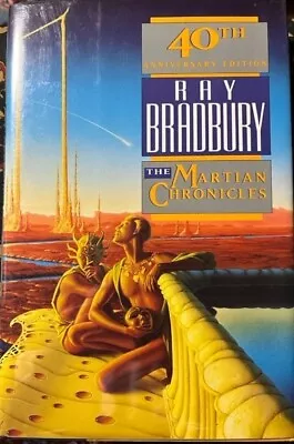 Ray Bradbury The Martian Chronicles-40th Ed 1993 Signed 1st Ed 2nd Printing • $189