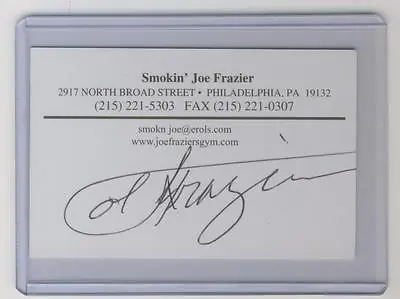 Smokin' Joe Frazier Boxing Legend Buisness Card Autograph (RIP) • $99.99