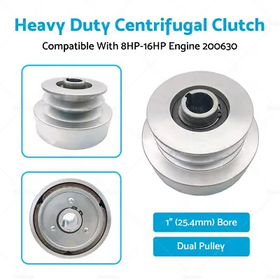 Heavy Duty Centrifugal Clutch 25.4mm 1  Bore DUAL PULLEY 8HP-16HP Engine 200630 • $121.56