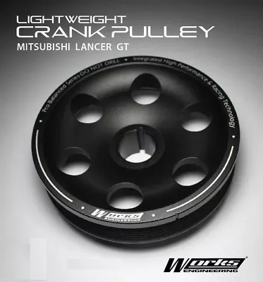 WORKS Light-Weight Crank Pulley Mitsubishi Lancer EX GT 4B10 4B11 4B12 • $159.11