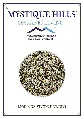 Mystique Hills Moringa Seeds Powder 100 G • $21