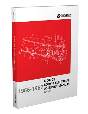 $39 • Buy 1966-1967 Coronet Body And Electrical Assembly Manual Dodge Factory 440 500 RT