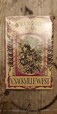 £150 • Buy Vita Sackville-West In Your Garden Again First Edition