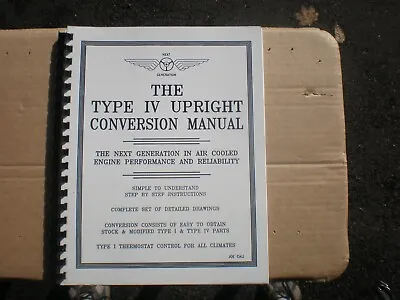 TYPE IV UPRIGHT CONVERSION MANUAL VW BEETLE GHIA BUS 356 & 914 -- Joe Cali • $30