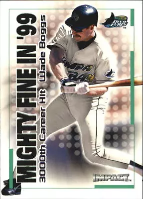 2000 Impact Mighty Fine In '99 #MF36 Wade Boggs • $1.49