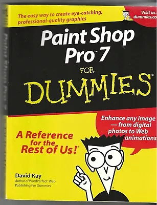 Paint Shop Pro 7 For Dummies Paperback Book • £0.99