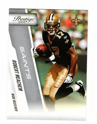 2010 Prestige Panini - #126 Robert Meachem WR Saints Football Card • $1.20