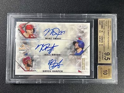 Mike Trout Bryce Harper Kris Bryant Bgs 9.5 2017 Topps Summit Triple Auto 3/4 • $365