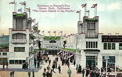 California PC. 'Fraser's Pier. Ocean Park CA.' Coney Island Of Pacific. P1925 • $9.64