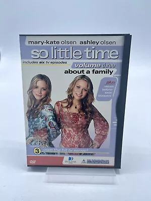 Mary-Kate Ashley Olsen - So Little Time Vol. 3: About A Family (DVD 2003) • $19.99