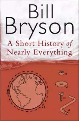 A Short History Of Nearly Everything Bill Bryson Used; Good Book • £3.36