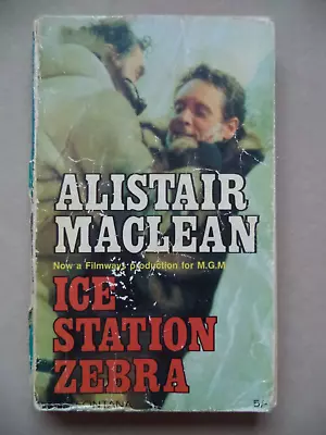 Alistair Maclean - Ice Station Zebra - Paperback - 1969 - Well Read Condition • £1.75