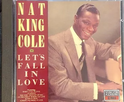 Let's Fall In Love By Nat King Cole (CD 1990) • £1.60