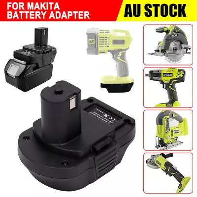 For Makita Convert To Ryobi 18V Li-ion Battery Adapter Connectors Cordless Tool • $18.95