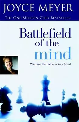 Battlefield Of The Mind: Winning The Battle In Your Mind By Meyer Joyce • $4.58