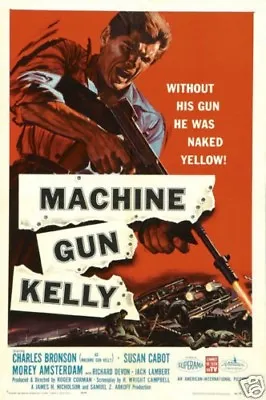 Machine Gun Kelly Charles Bronson Cult Movie Poster Print • $6.39