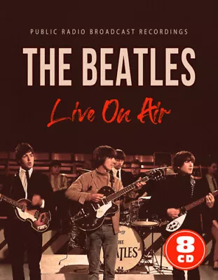 Live On Air/Public Radio Broadcasts By The Beatles • $69.22