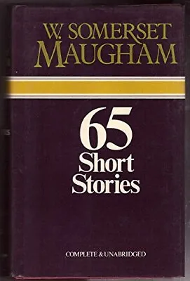 65 Short Stories By Maugham W. Somerset Hardback Book The Cheap Fast Free Post • £4.99
