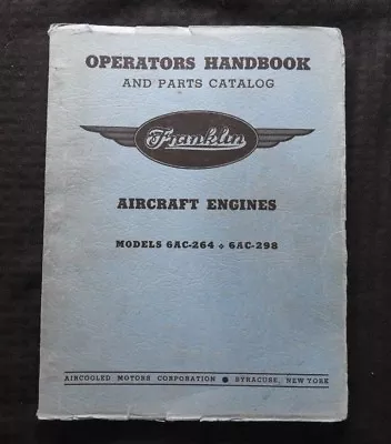 Franklin 6ac-264 6ac-298 Aircraft Engine Overhaul Parts Manual Bell 30 Xpq 14 15 • $249.05