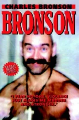 Bronson By Bronson Charles Hardback Book The Cheap Fast Free Post • £3.49