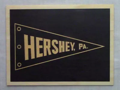 New Postcard   HERSHEY PA.  .....Made From Plywood • $2.75